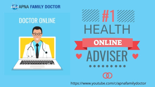 Online doctor consultation in India - Apna Family Doctor